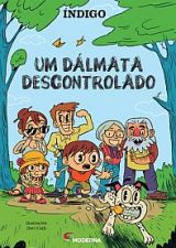 DALMATA DESCONTROLADO, UM