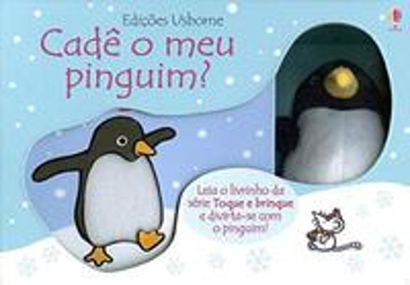 CADE O MEU PINGUIM?
