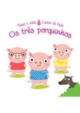 TRES PORQUINHOS - TOQUE E SINTA