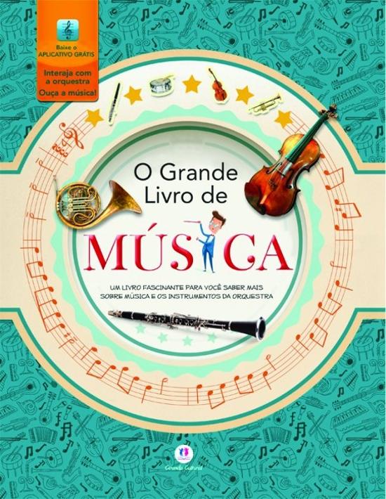 GRANDE LIVRO DE MUSICA, O