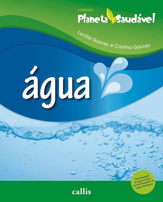 AGUA - PLANETA SAUDAVEL