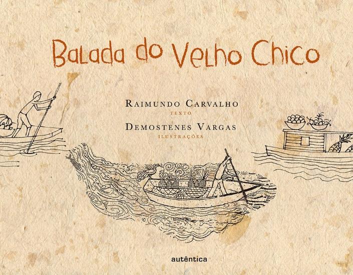 BALADA DO VELHO CHICO