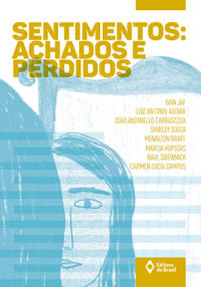 SENTIMENTOS - ACHADOS E PERDIDOS