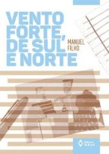 VENTO FORTE, DE SUL E NORTE