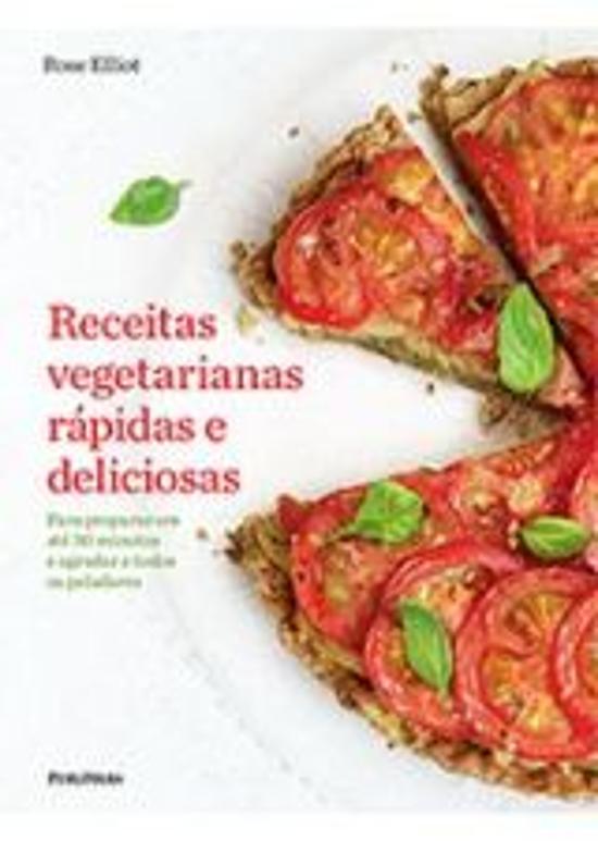 RECEITAS VEGETARIANAS RAPIDAS E DELICIOSAS