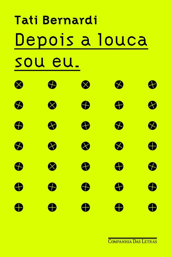DEPOIS A LOUCA SOU EU
