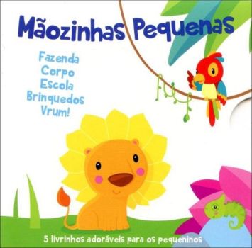 MAOZINHAS PEQUENAS - FAZENDA, CORPO, ESCOLA, BRINQ