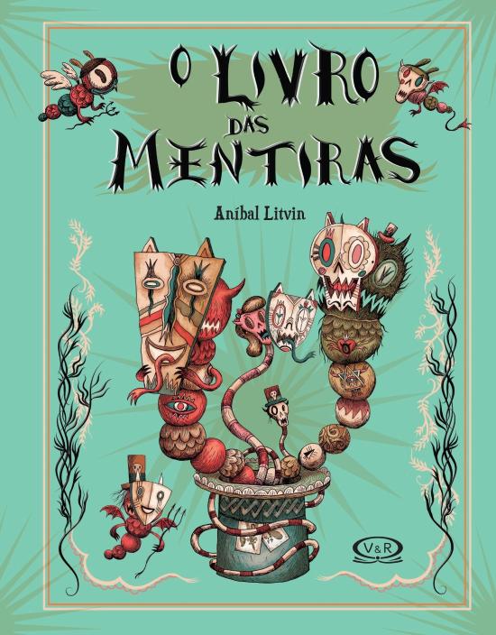 LIVRO DAS MENTIRAS, O