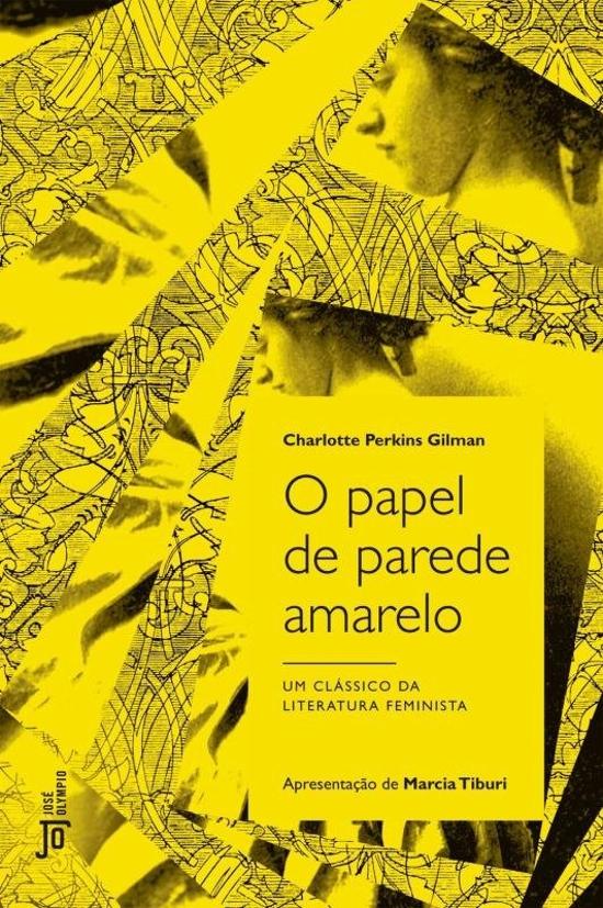 PAPEL DE PAREDE AMARELO, O