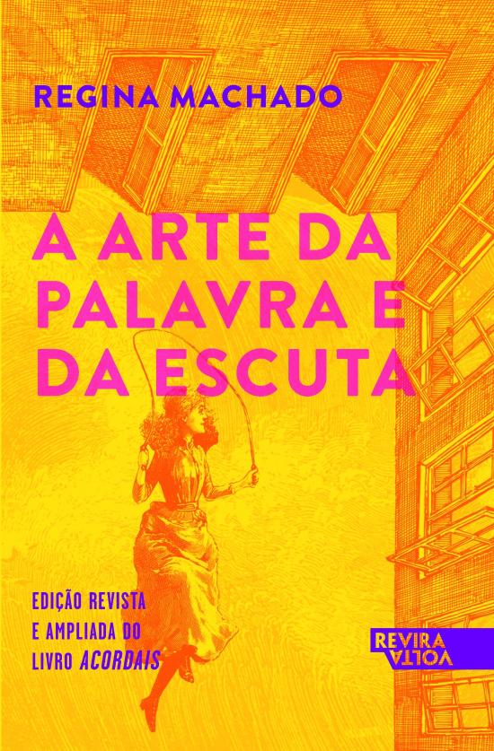 ARTE DA PALAVRA E DA ESCUTA, A