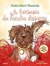 FANTASIA DA FAMILIA DISTANTE, A