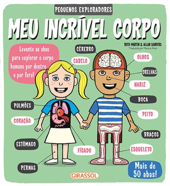 MEU INCRIVEL CORPO