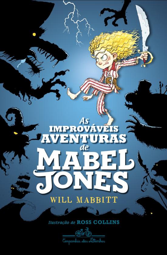 IMPROVAVEIS AVENTURAS DE MABEL JONES, AS