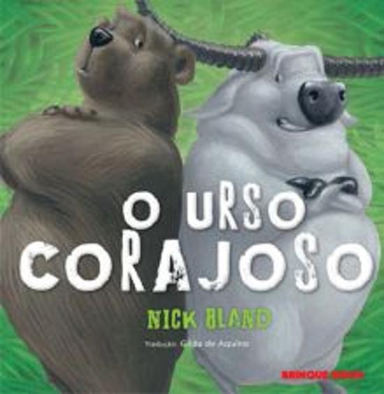 URSO CORAJOSO, O