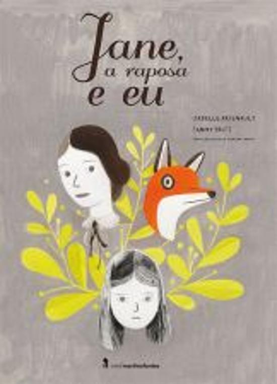 JANE, A RAPOSA E EU