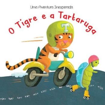 TIGRE E A TARTARUGA, O