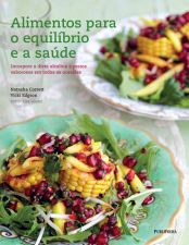 ALIMENTOS PARA O EQUILIBRIO E A SAUDE