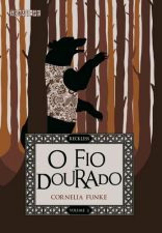 FIO DOURADO, O