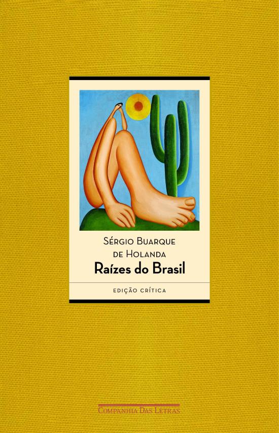RAIZES DO BRASIL - EDICAO CRITICA - 80 ANOS