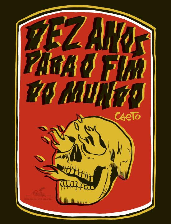 DEZ ANOS PARA O FIM DO MUNDO