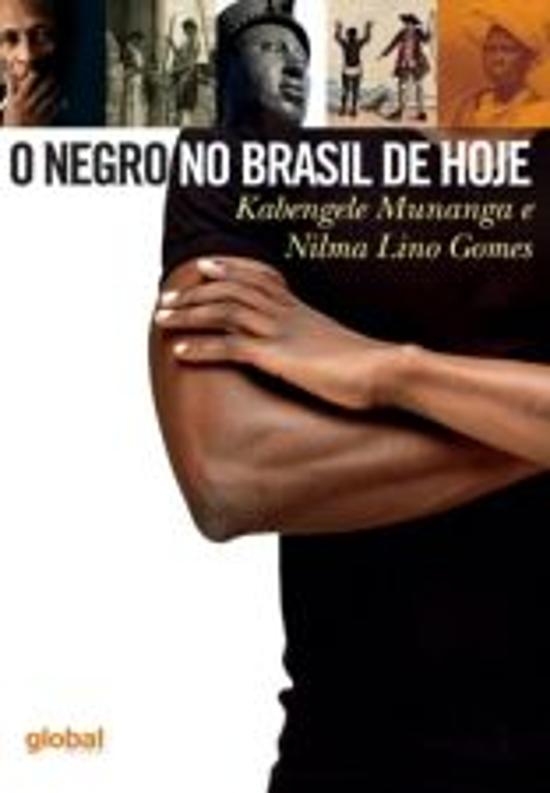 NEGRO NO BRASIL DE HOJE, O
