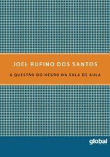 QUESTAO DO NEGRO NA SALA DE AULA, A