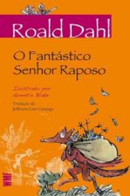 FANTASTICO SENHOR RAPOSO, O