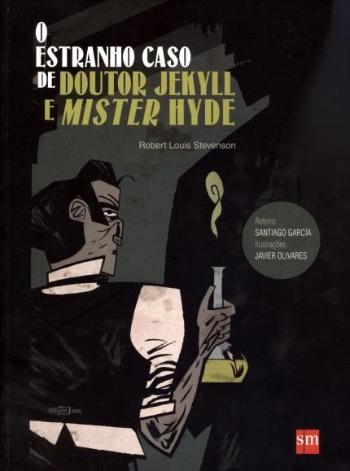 ESTRANHO CASO DE DOUTOR JEKLL E MISTER HYDE