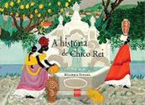 HISTORIA DE CHICO REI, A
