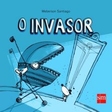 INVASOR, O
