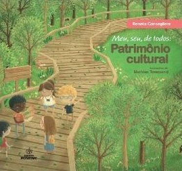 MEU, SEU, DE TODOS - PATRIMONIO CULTURAL