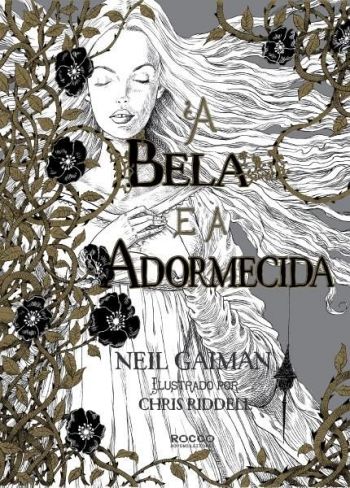 BELA E ADORMECIDA, A