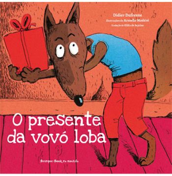 PRESENTE DA VOVO LOBA, O