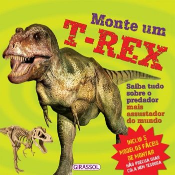 MONTE UM T-REX