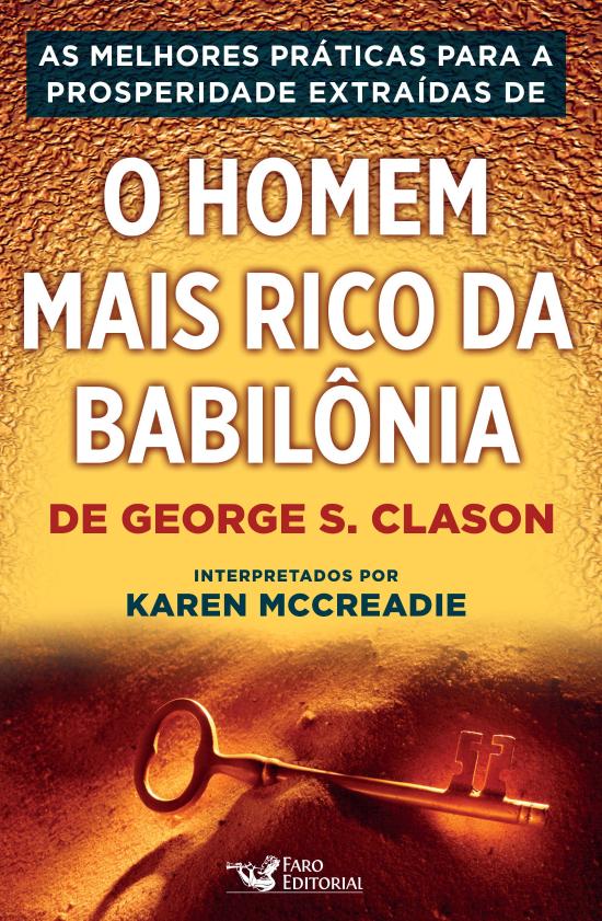 PRATICAS PARA A PROSPERIDADE DE O HOMEM MAIS RICO