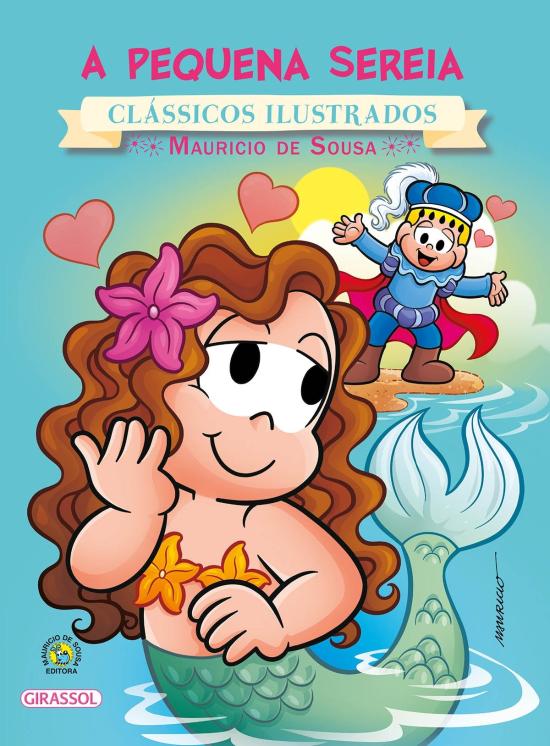 TURMA DA MONICA, A - PEQUENA SEREIA