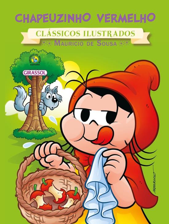 TURMA DA MONICA - CHAPEUZINHO
