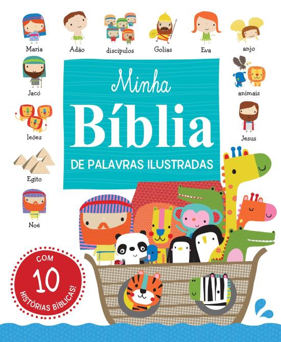 MINHA BIBLIA DE PALAVRAS ILUSTRADAS
