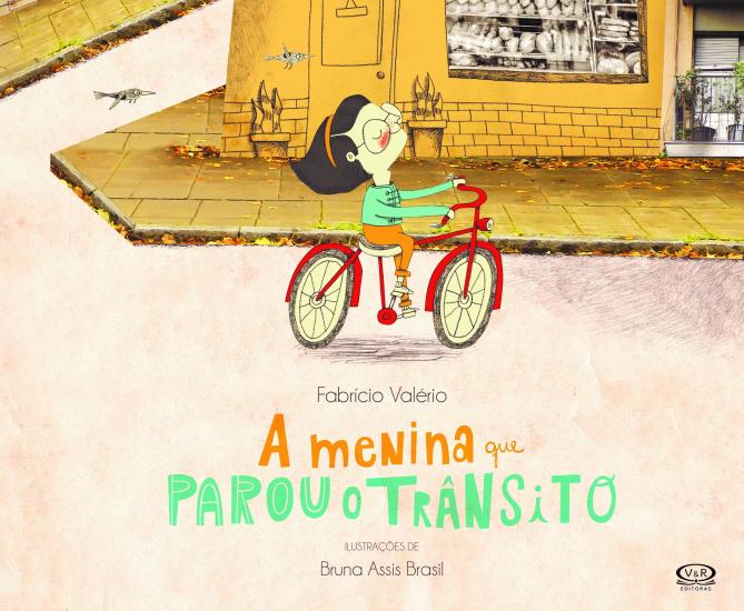 MENINA QUE PAROU O TRANSITO, A