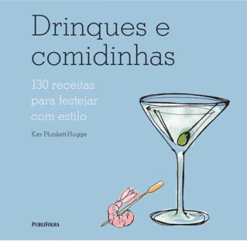 DRINQUES E COMIDINHAS