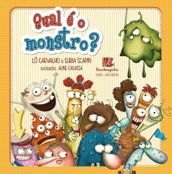 QUAL E O MONSTRO?