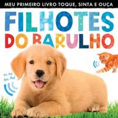 FILHOTES DO BARULHO