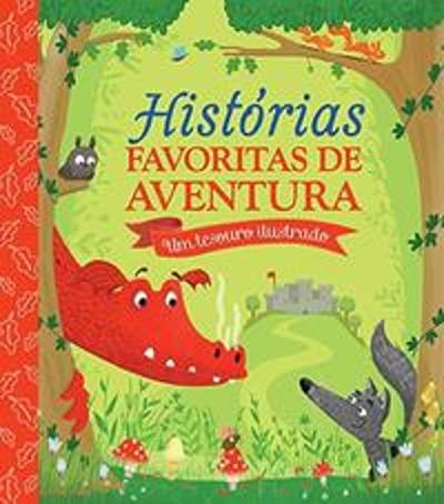 HISTORIAS FAVORITAS DE AVENTURA - UM TESOURO ILUST
