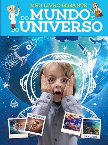 MEU LIVRO GIGANTE DO MUNDO E DO UNIVERSO