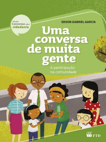 CONVERSA DE MUITA GENTE, UMA - A PARTICIPACAO NA C