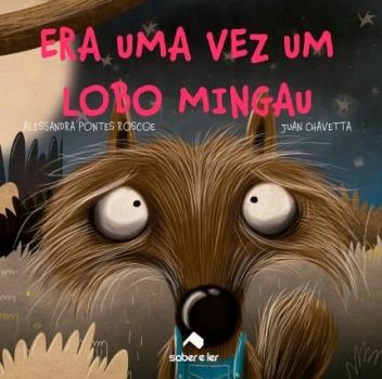 ERA UMA VEZ UM LOBO MINGAU