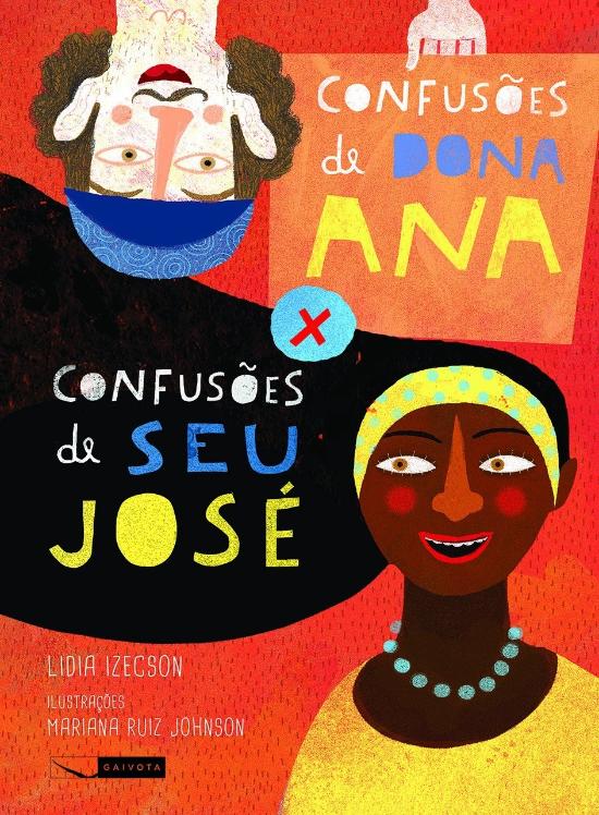 CONFUSOES DE DONA ANA X CONFUSOES DE SEU JOSE