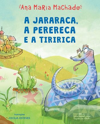JARARACA - A PERERECA E A TIRIRICA, A