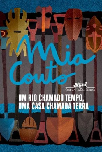RIO CHAMADO TEMPO, UM - UMA CASA CHAMADA TERRA