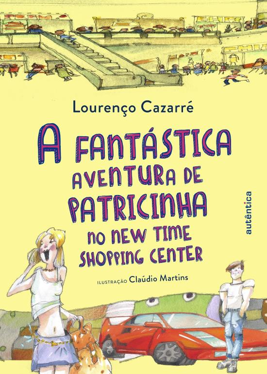 FANTASTICA AVENTURA DE PATRICINHA, A - NO NEW TIME